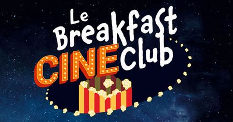 pelotage au cinema|Le Breakfast Ciné Club .